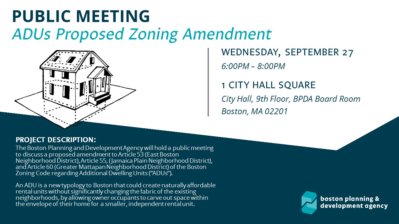 Additional Dwelling Units Proposed Zoning Amendment Public Meeting Boston Planning