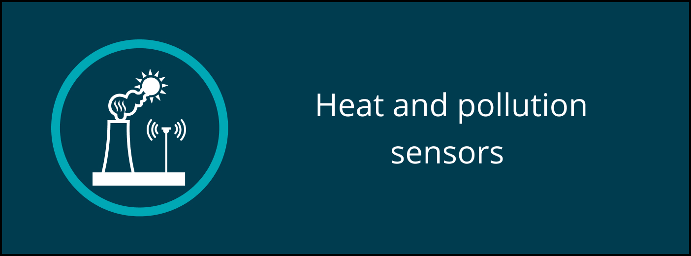 Heat and pollution sensors