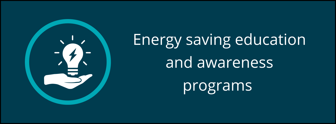 Energy saving education and awareness programs